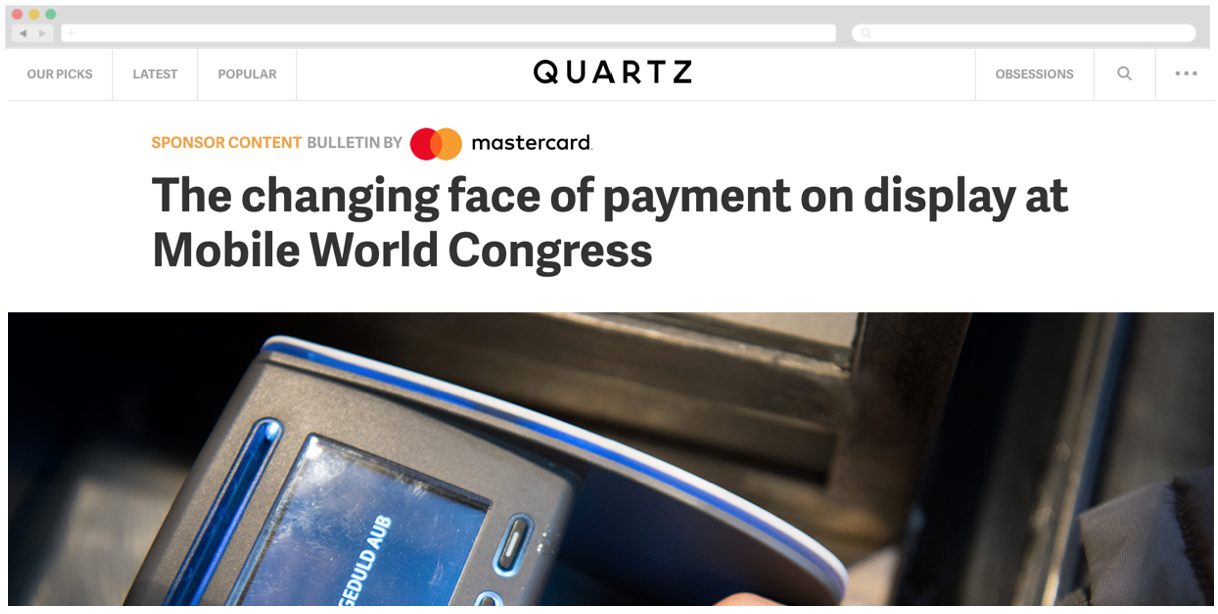 Mastercard + Quartz: The changing face of payment on display at Mobile World Congress