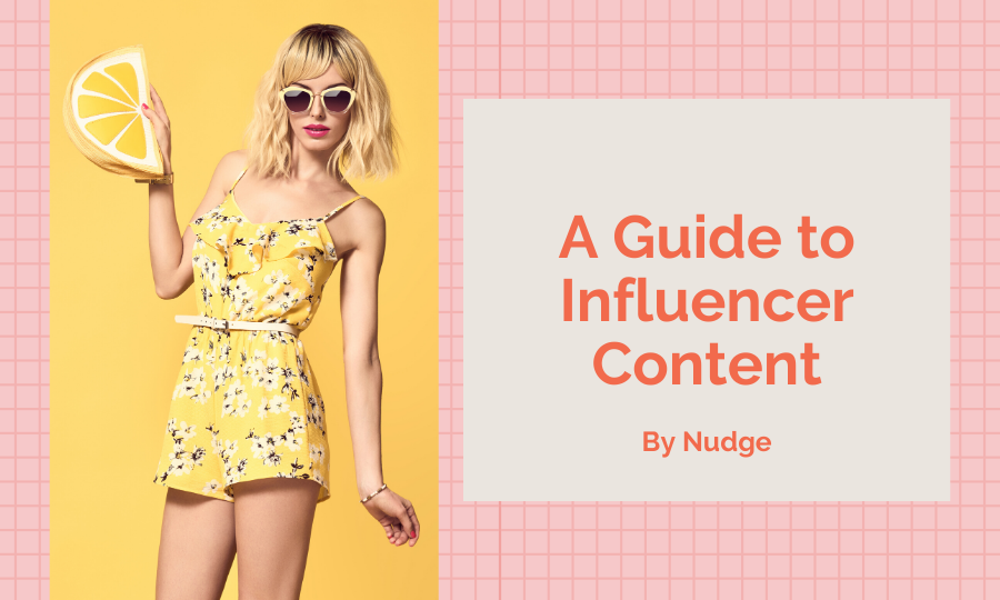guide to influencer content marketing