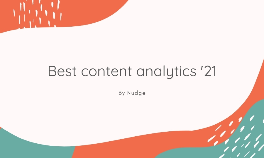 the best content analytics 2021